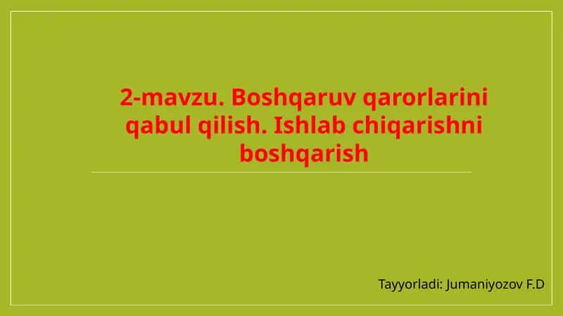 Boshqaruv qarorlarining qabul qilish tartibi 1