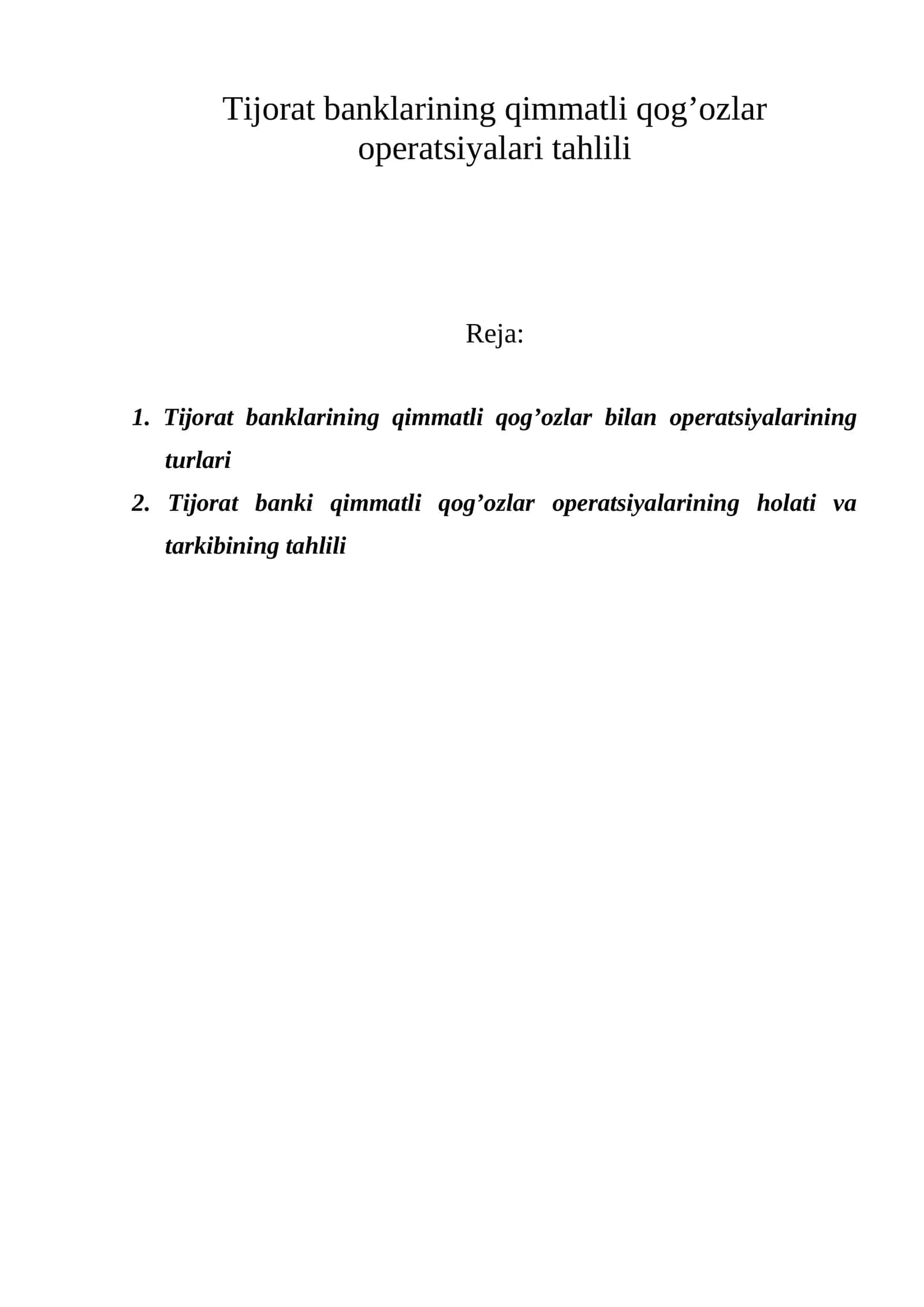 Tijorat banklarining qimmatli qog’ozlar operatsiyalari tahlili 1