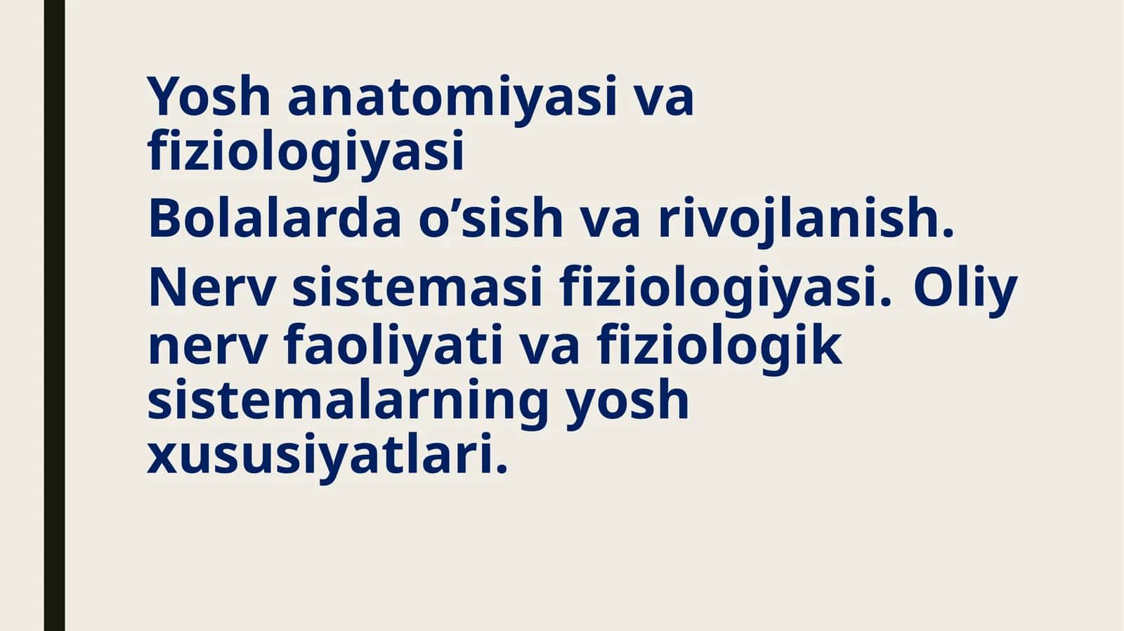 Yosh anatomiyasi va fiziologiyasi Bolalarda o’sish va rivojlanish. 1
