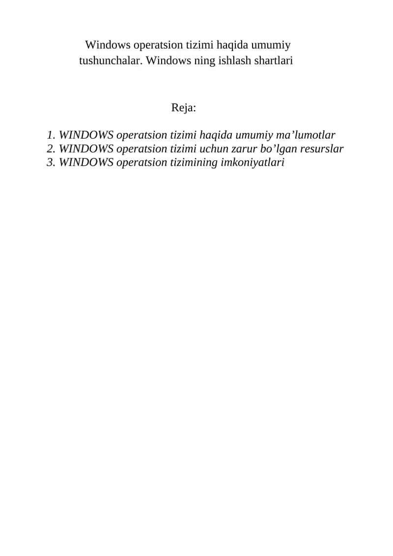 Windows operatsion tizimi haqida umumiy tushunchalar. Windows ning ishlash shartlari 1