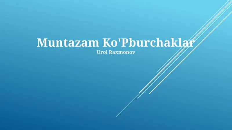 Muntazam Ko'Pburchaklar 1