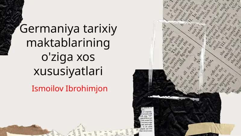 Germaniya tarixiy maktablarining o'ziga xos xususiyatlari 1