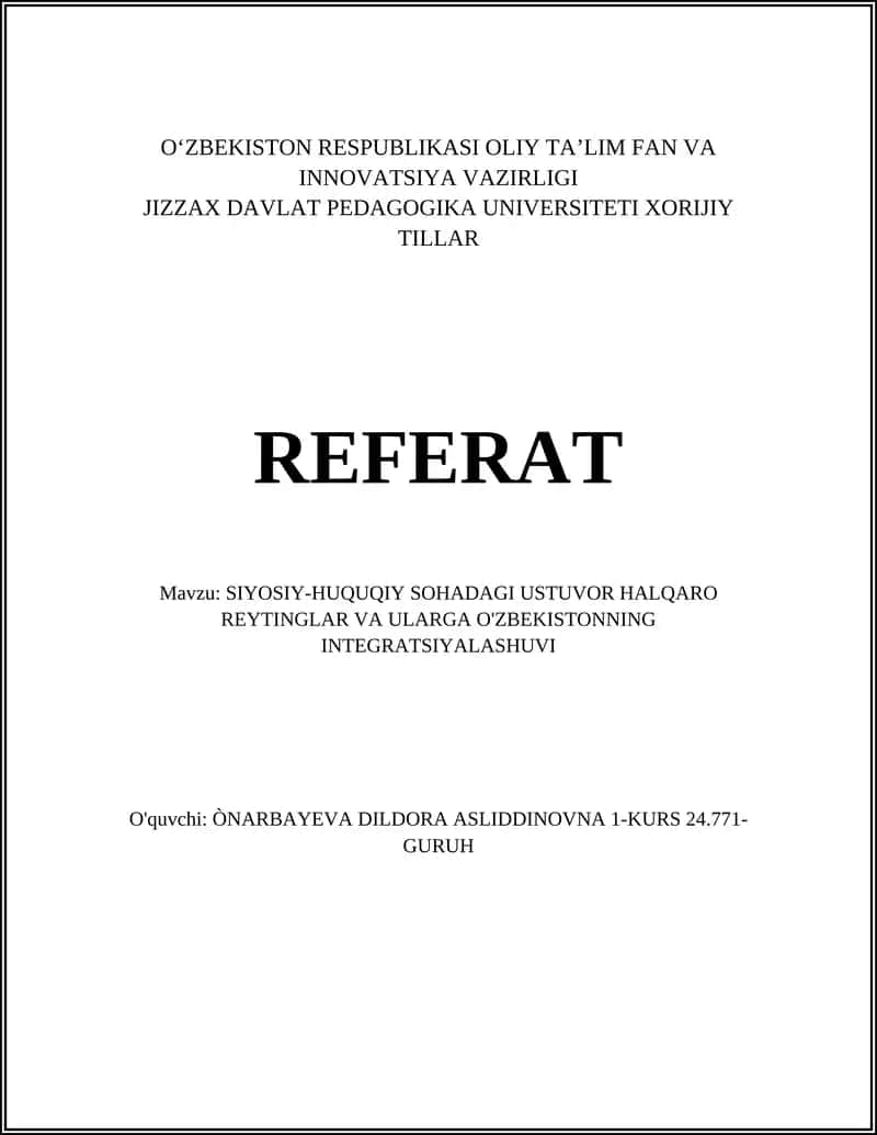 SIYOSIY-HUQUQIY SOHADAGI USTUVOR HALQARO REYTINGLAR VA ULARGA O'ZBEKISTONNING INTEGRATSIYALASHUVI 1