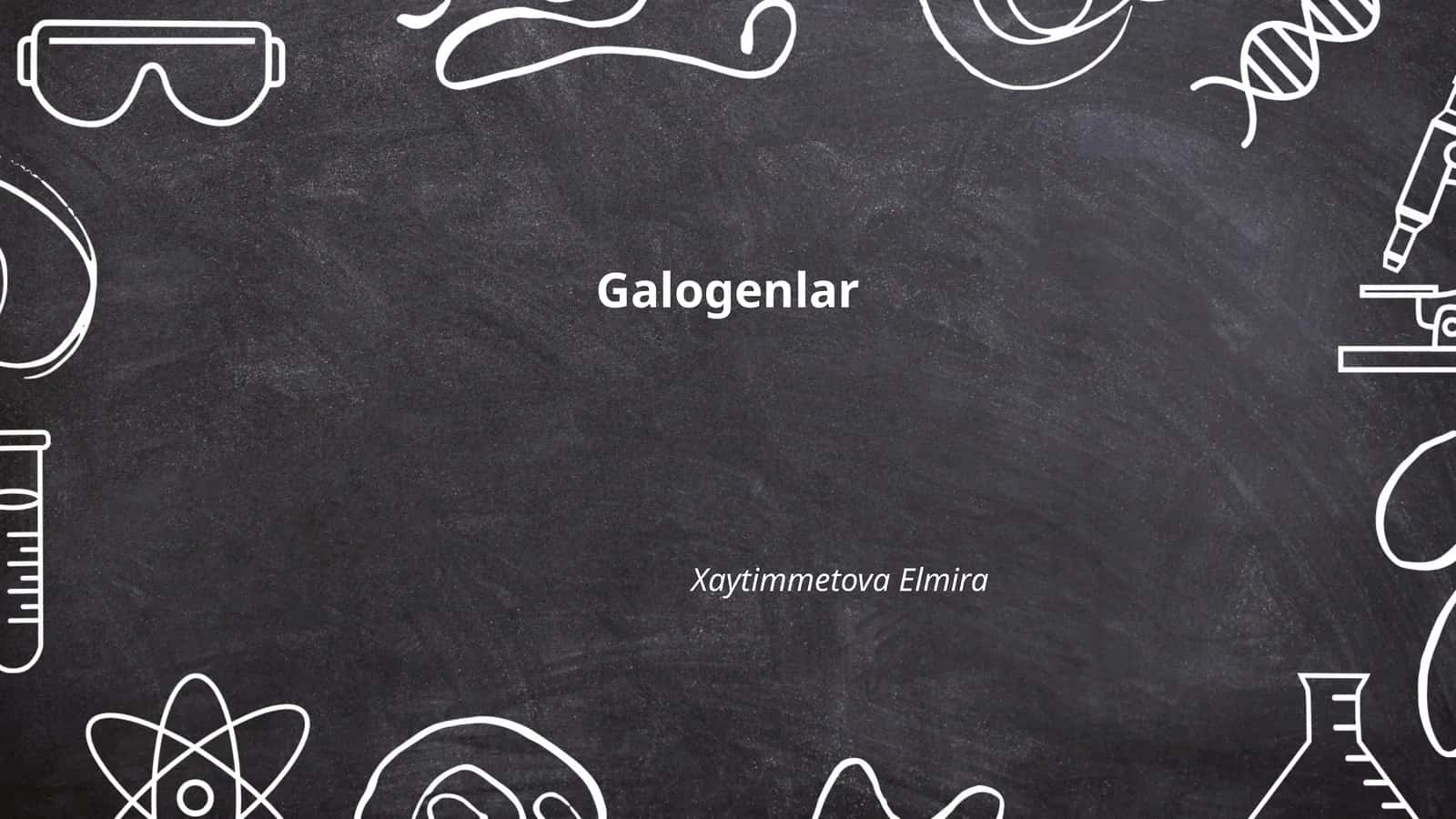 Galogenlar 1