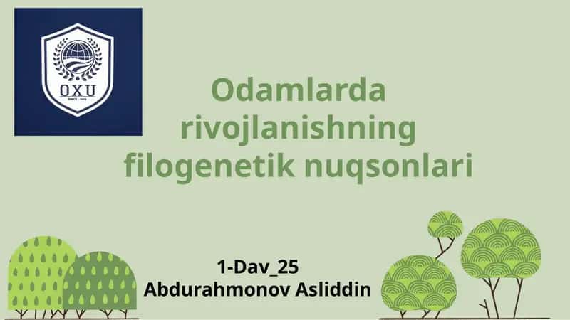 Odamlarda rivojlanishning filogenetik nuqsonlari 1