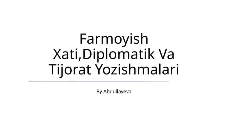 Farmoyish Xati,Diplomatik Va Tijorat Yozishmalari 1