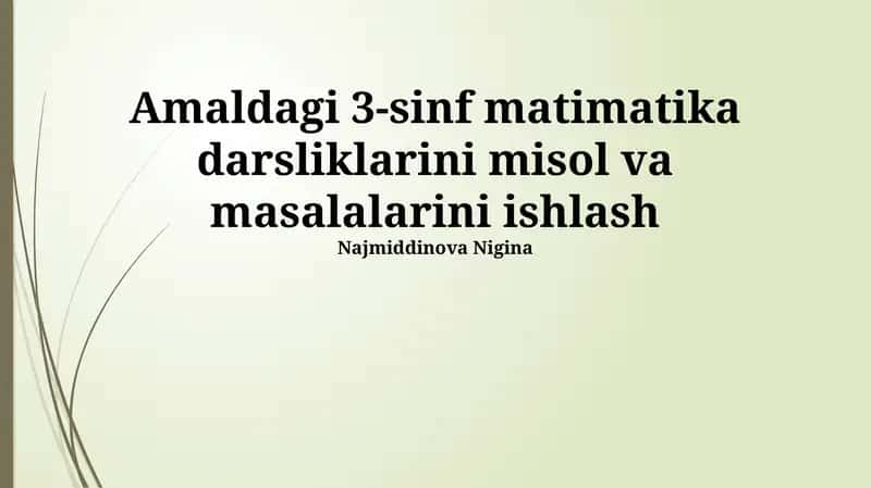 Amaldagi 3-sinf matimatika darsliklari 1