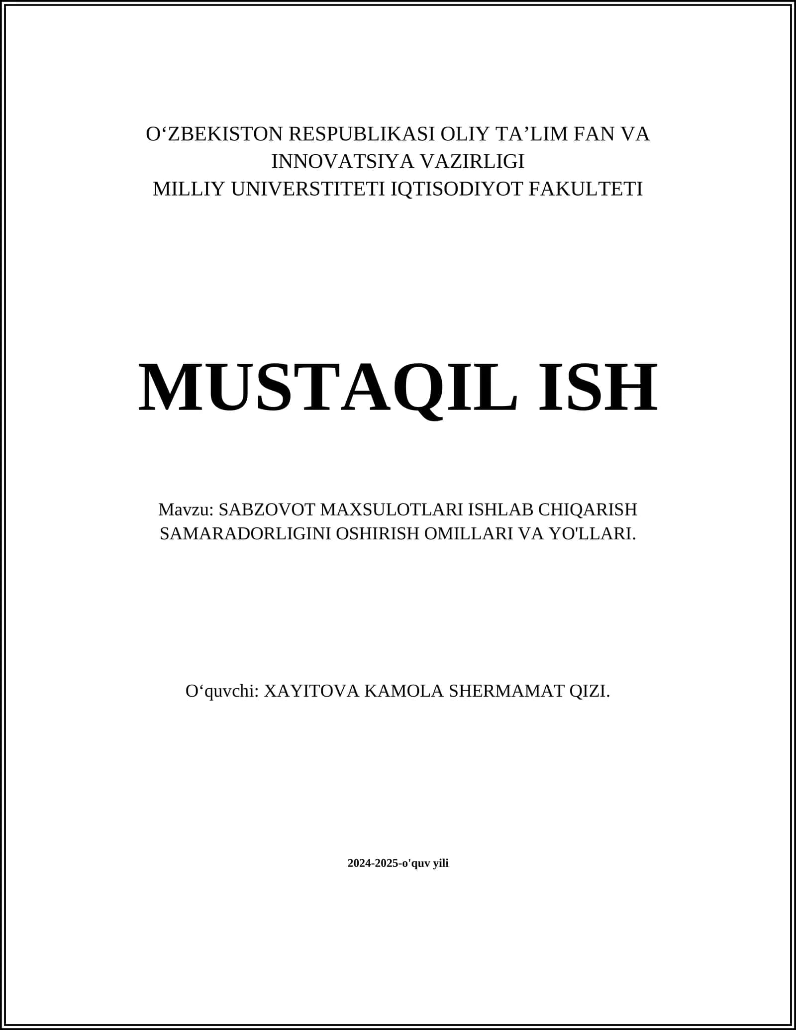 SABZOVOT MAXSULOTLARI ISHLAB CHIQARISH SAMARADORLIGINI OSHIRISH OMILLARI VA YO'LLARI 1