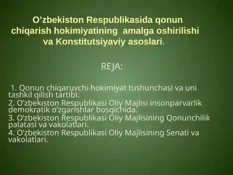 O’zbekiston Respublikasi Qonun chiqaruvchi hokimiyati