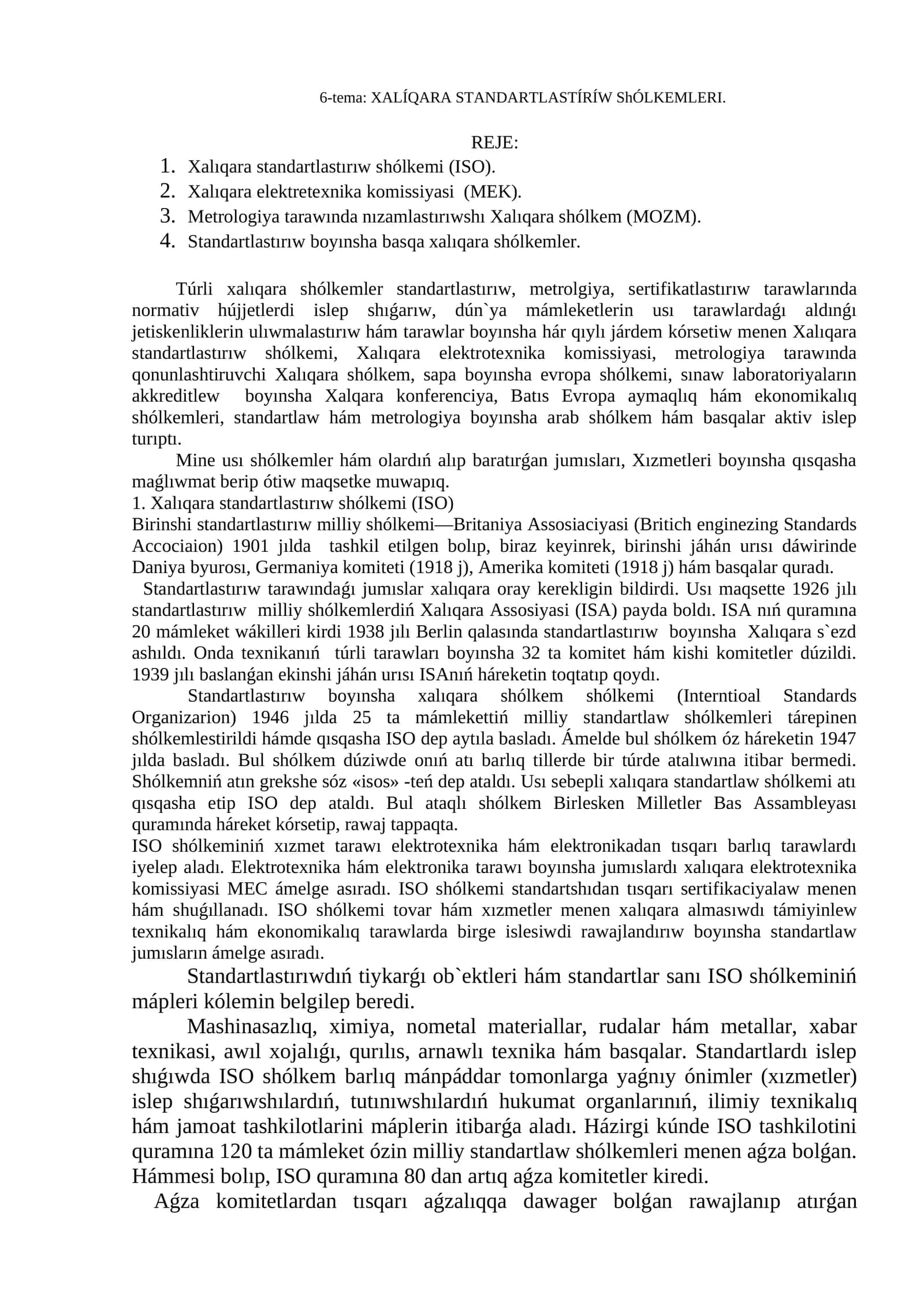XALÍQARA STANDARTLASTÍRÍW ShÓLKEMLERI 1