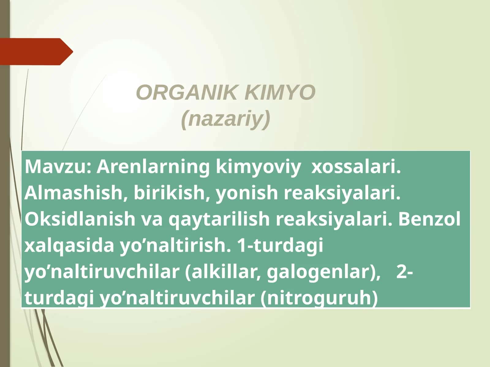 Arenlarning kimyoviy xossalari 1