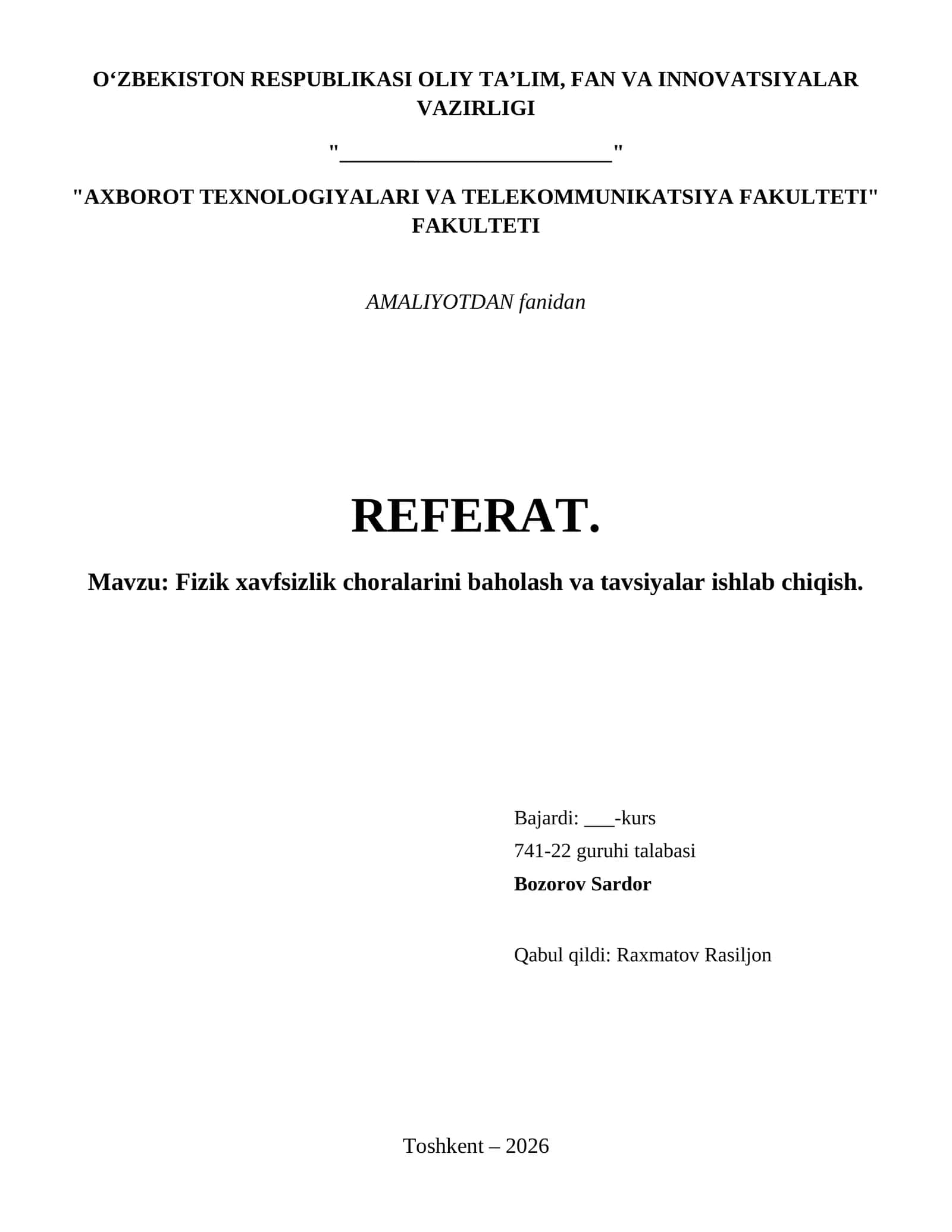 Fizik xavfsizlik choralarini baholash va tavsiyalar ishlab chiqish. 1