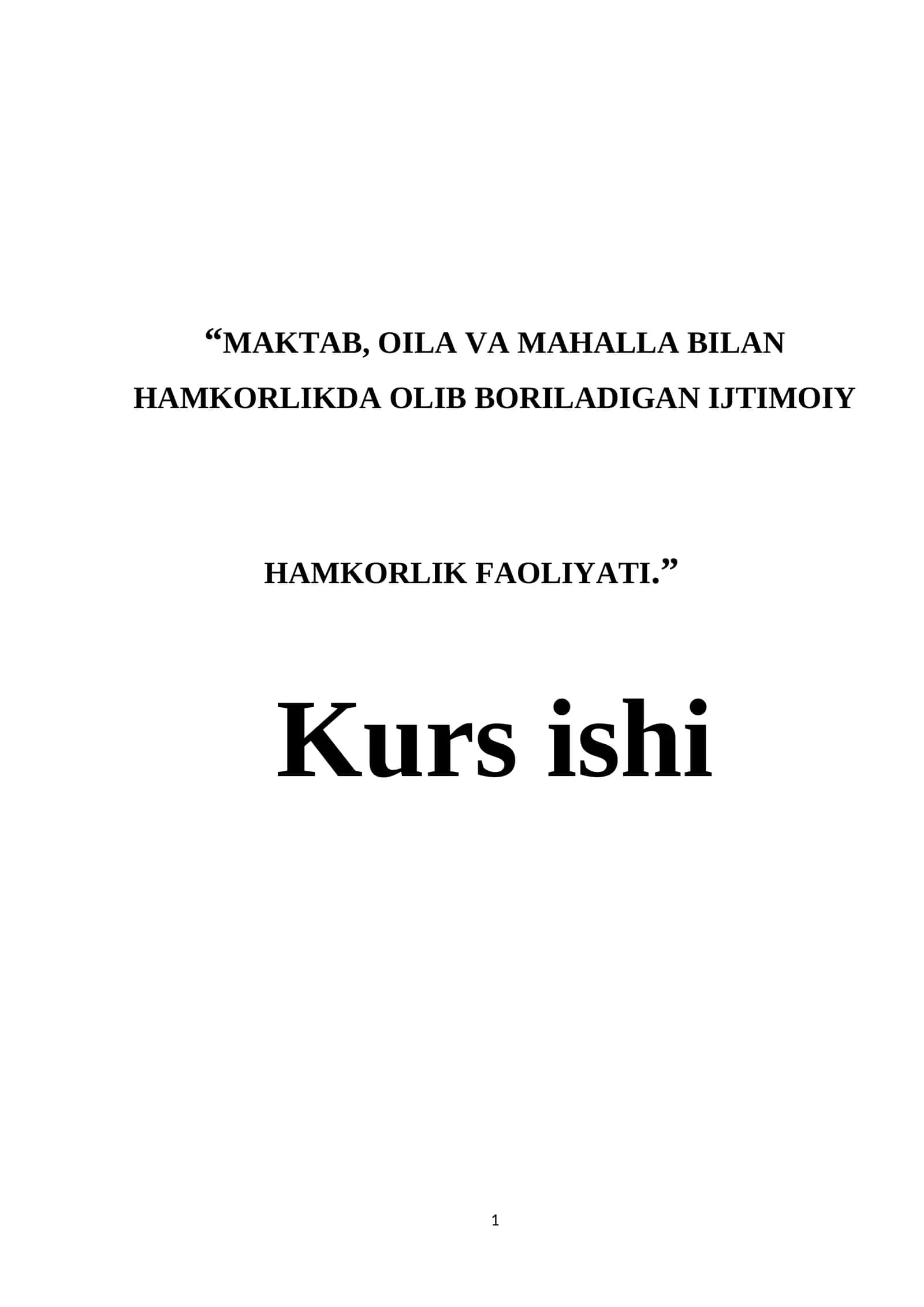 MAKTAB, OILA VA MAHALLA BILAN HAMKORLIKDA OLIB BORILADIGAN IJTIMOIY HAMKORLIK FAOLIYATI 1