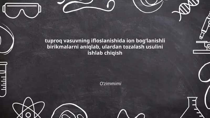 Ion bog'lanishli birikmalarni tozalash usullari 1