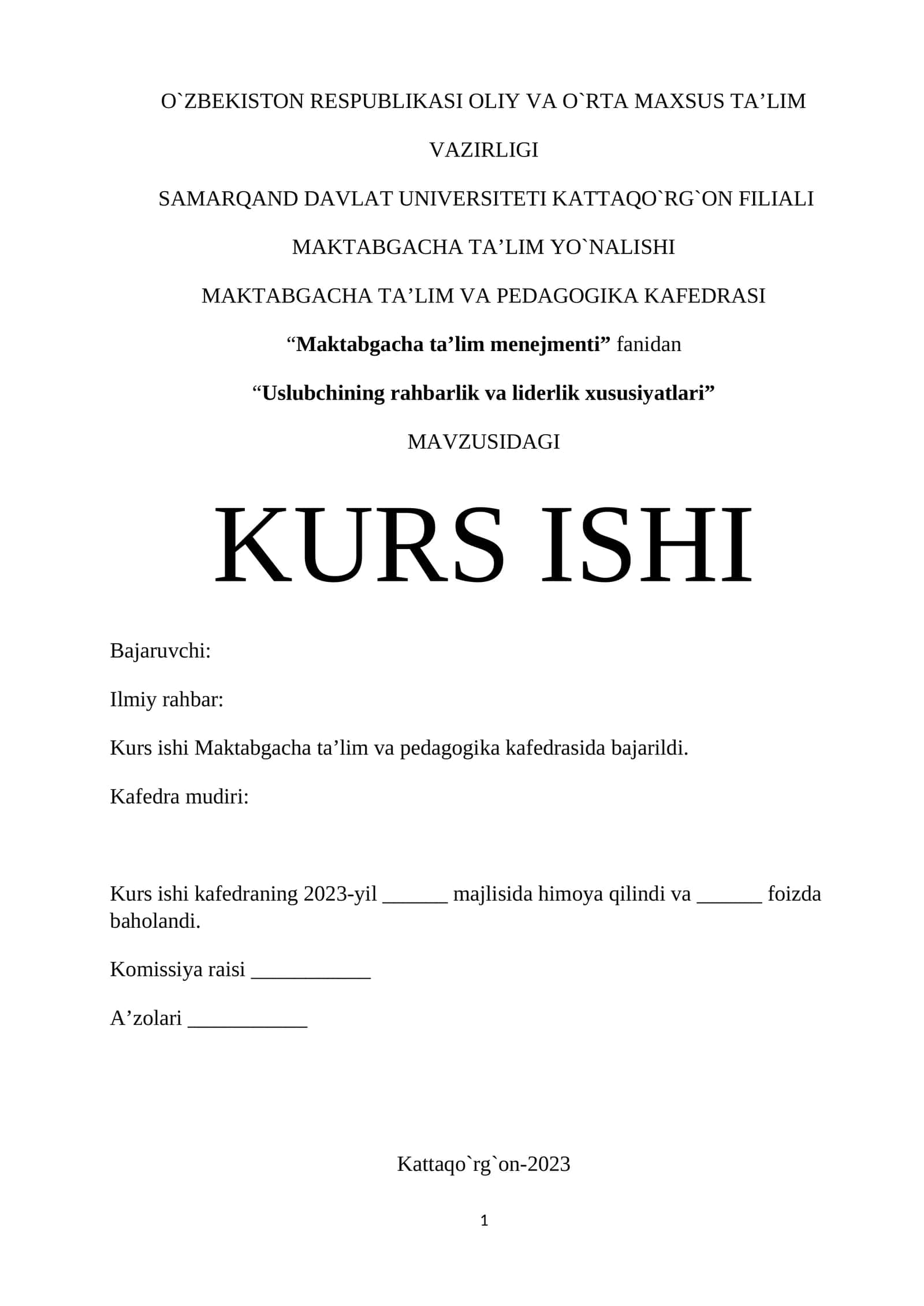 Uslubchining rahbarlik va liderlik xususiyatlari 1