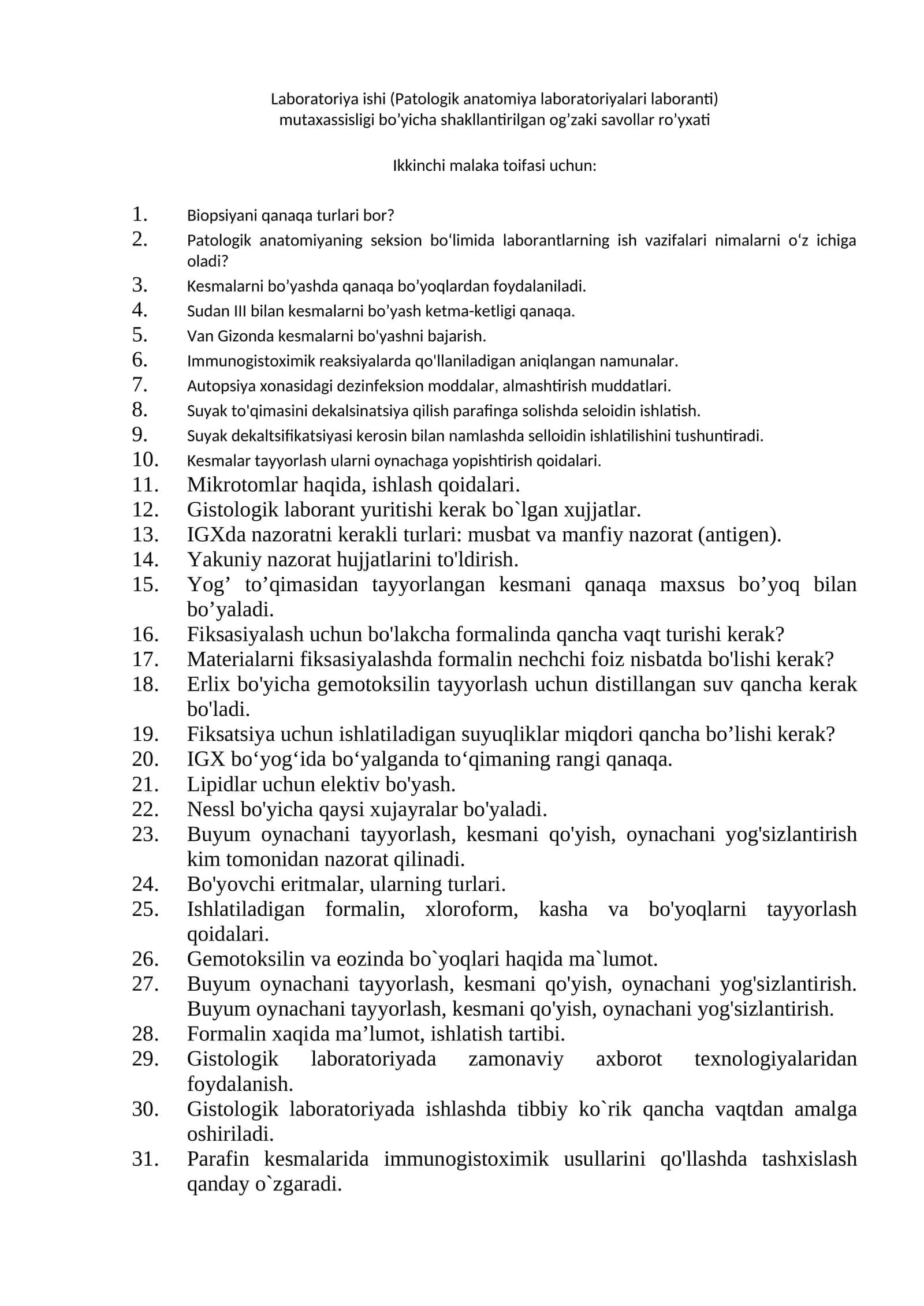 Laboratoriya ishi (Patologik anatomiya laboratoriyalari laboranti) mutaxassisligi bo’yicha shakllantirilgan og’zaki savollar ro’yxati 1