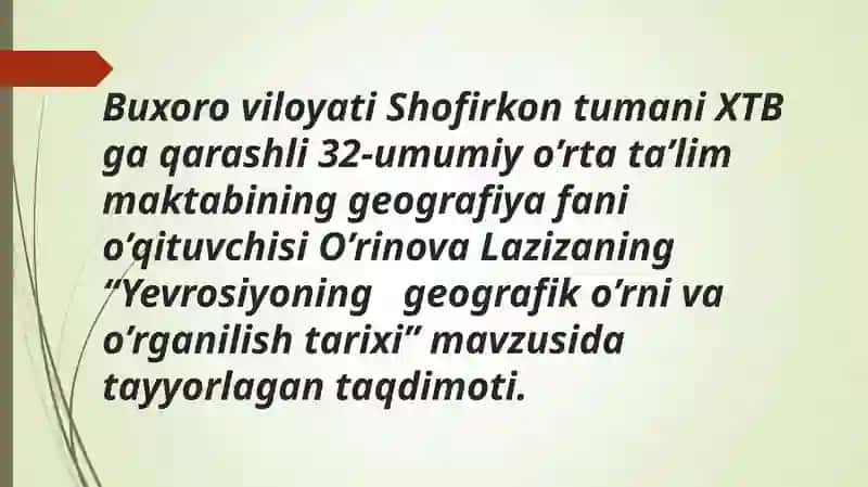 Yevrosiyoning geografik o'rni va o'rganilish tarixi