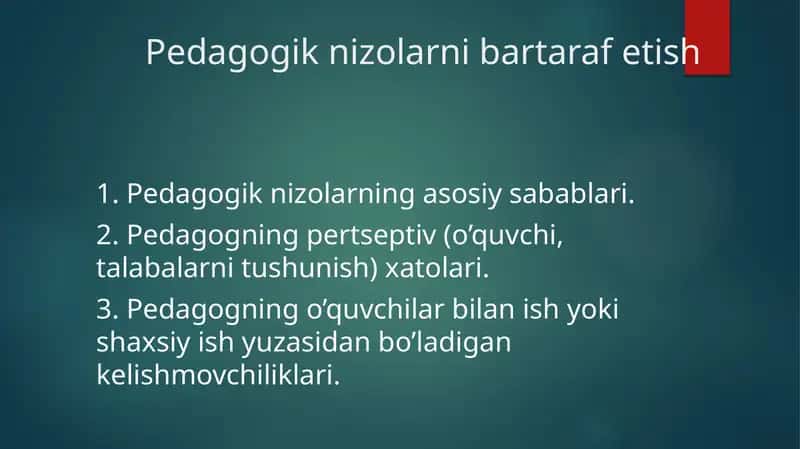 Pedagogik nizolarni bartaraf etish 1