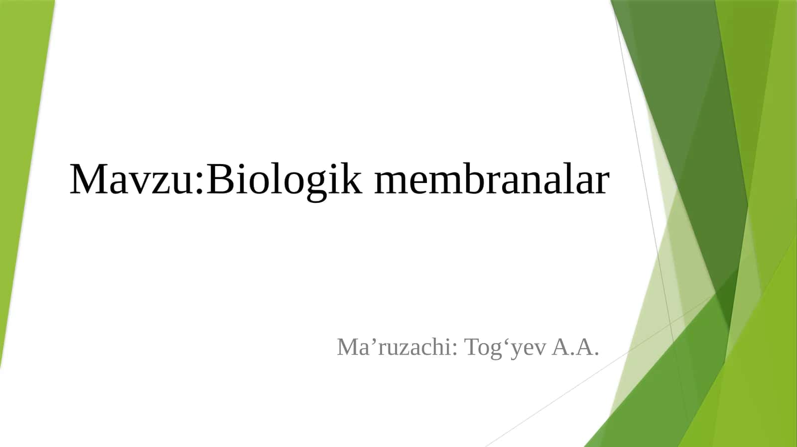 Biologik membranalar 1
