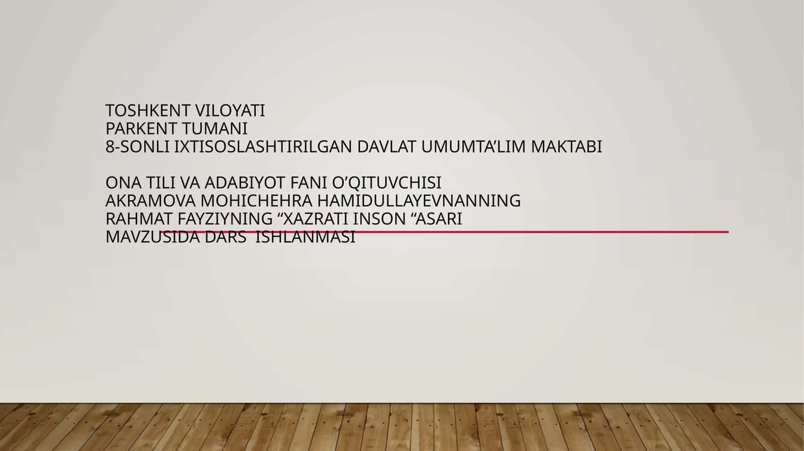 6-sinf Adabiyot fanidan Rahmat Fayziyning Hazrati inson asari dars ishlanma 1