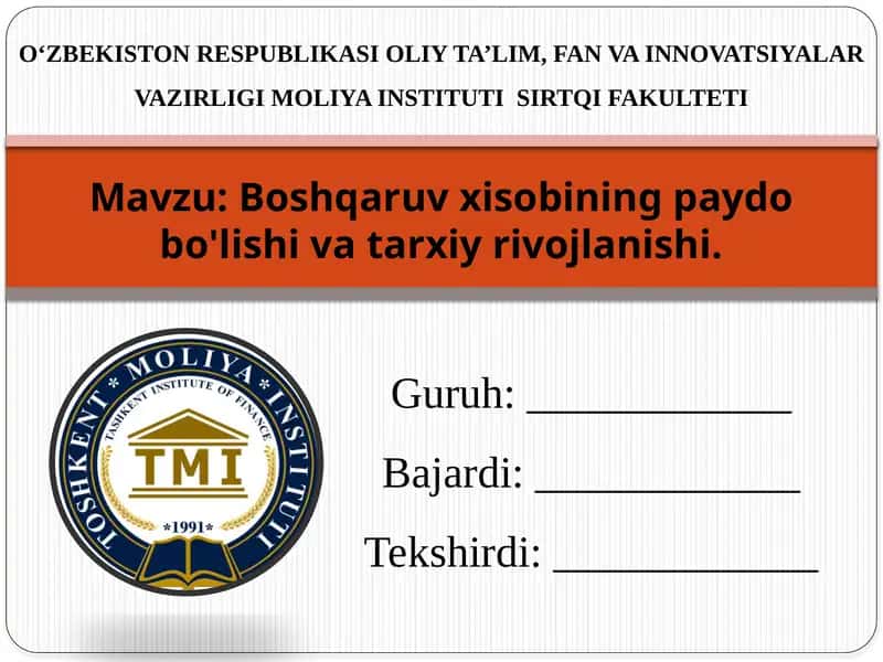 Boshqaruv xisobining paydo bo'lishi va tarixiy rivojlanishi 1