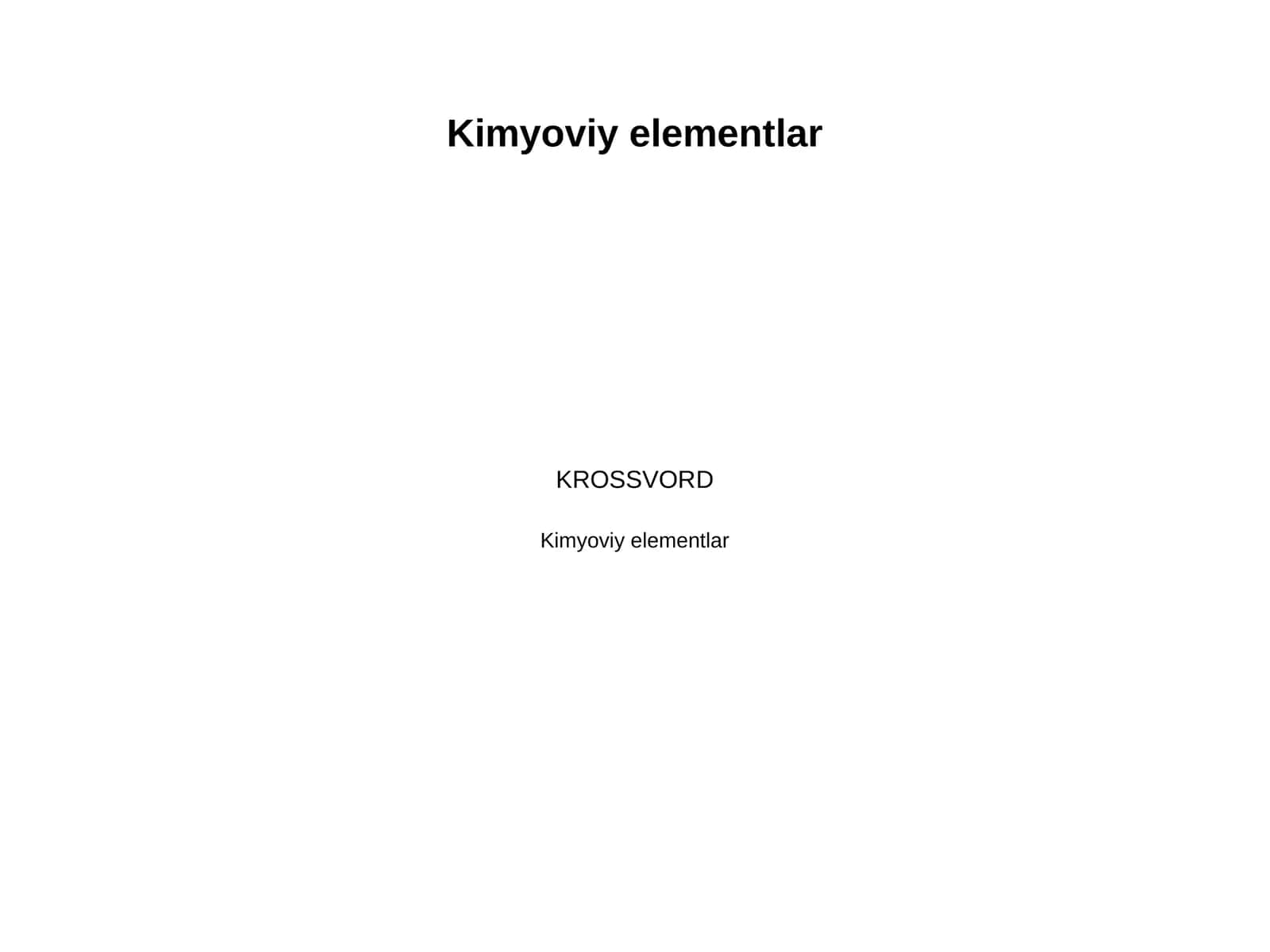 Kimyoviy elementlar 1