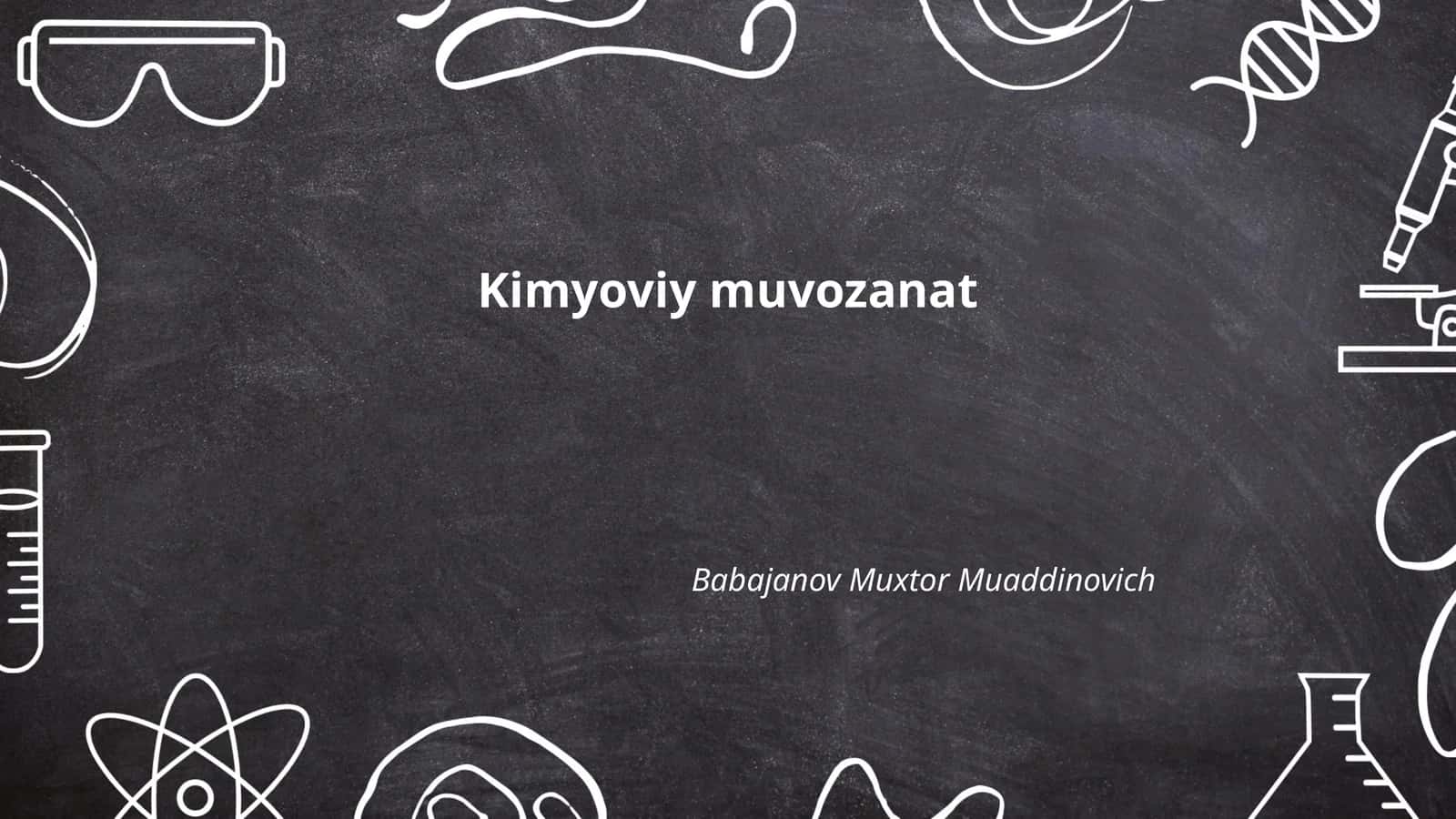 Kimyoviy muvozanat 1