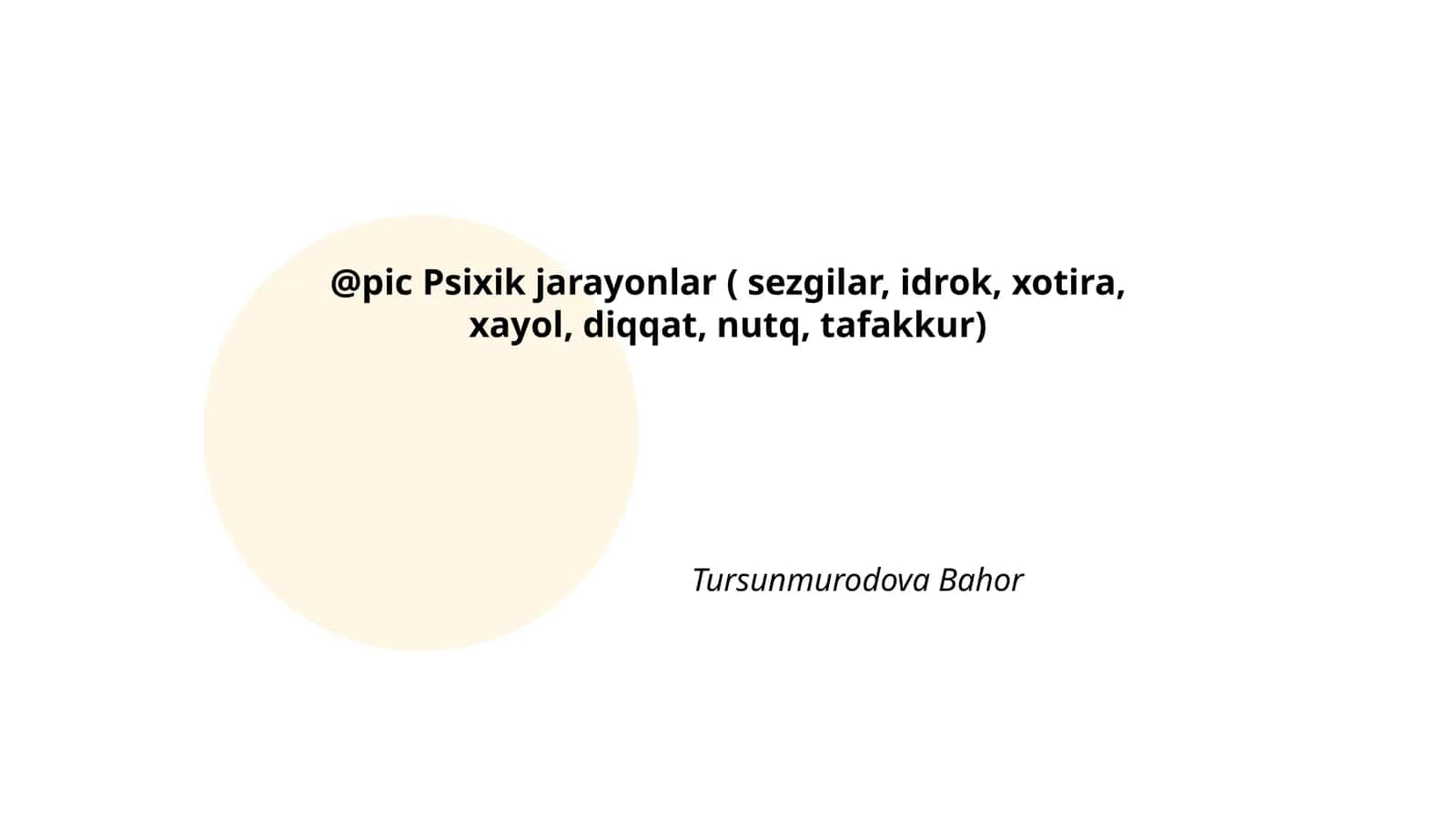 Psixik jarayonlar 1
