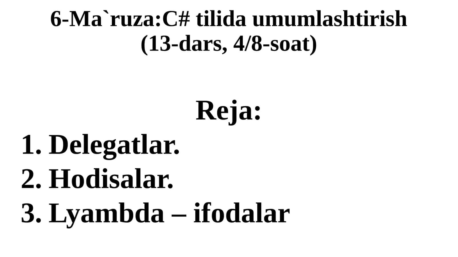 :C# tilida umumlashtirish, 1
