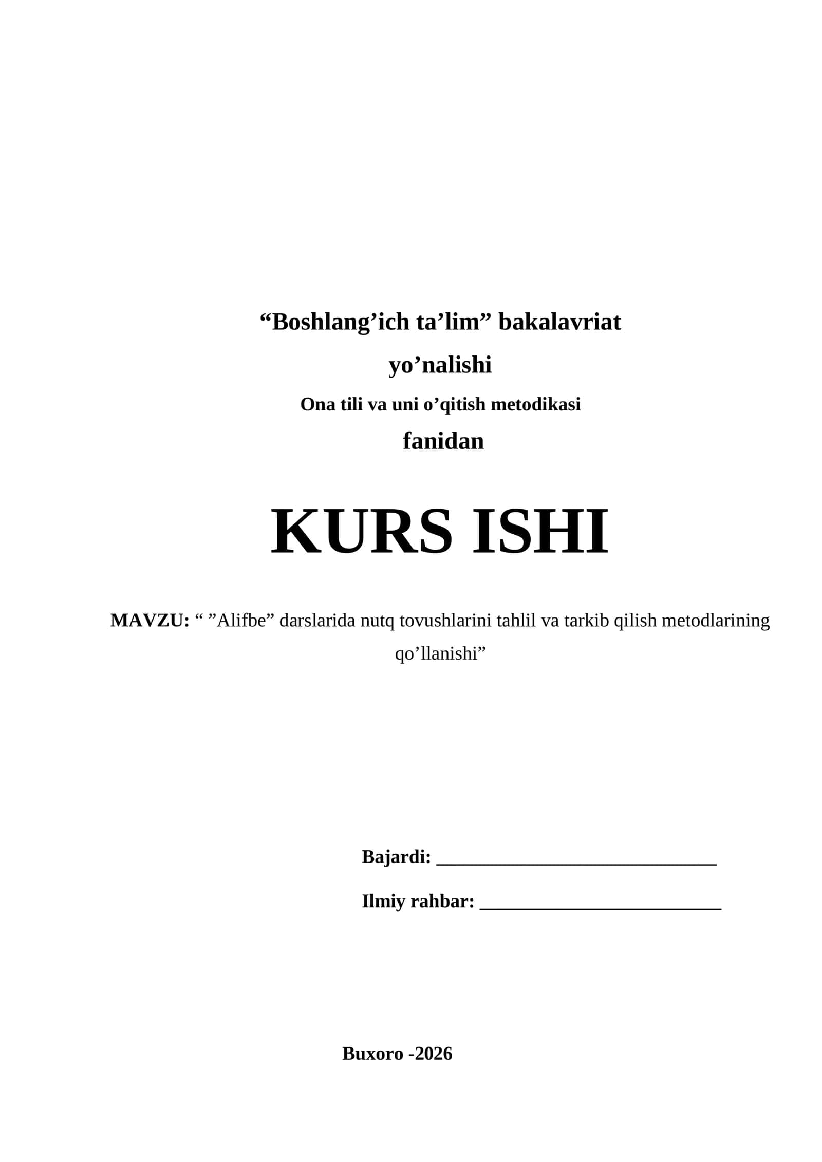 “ ”Alifbe” darslarida nutq tovushlarini tahlil va tarkib qilish metodlarining qo’llanishi” 1