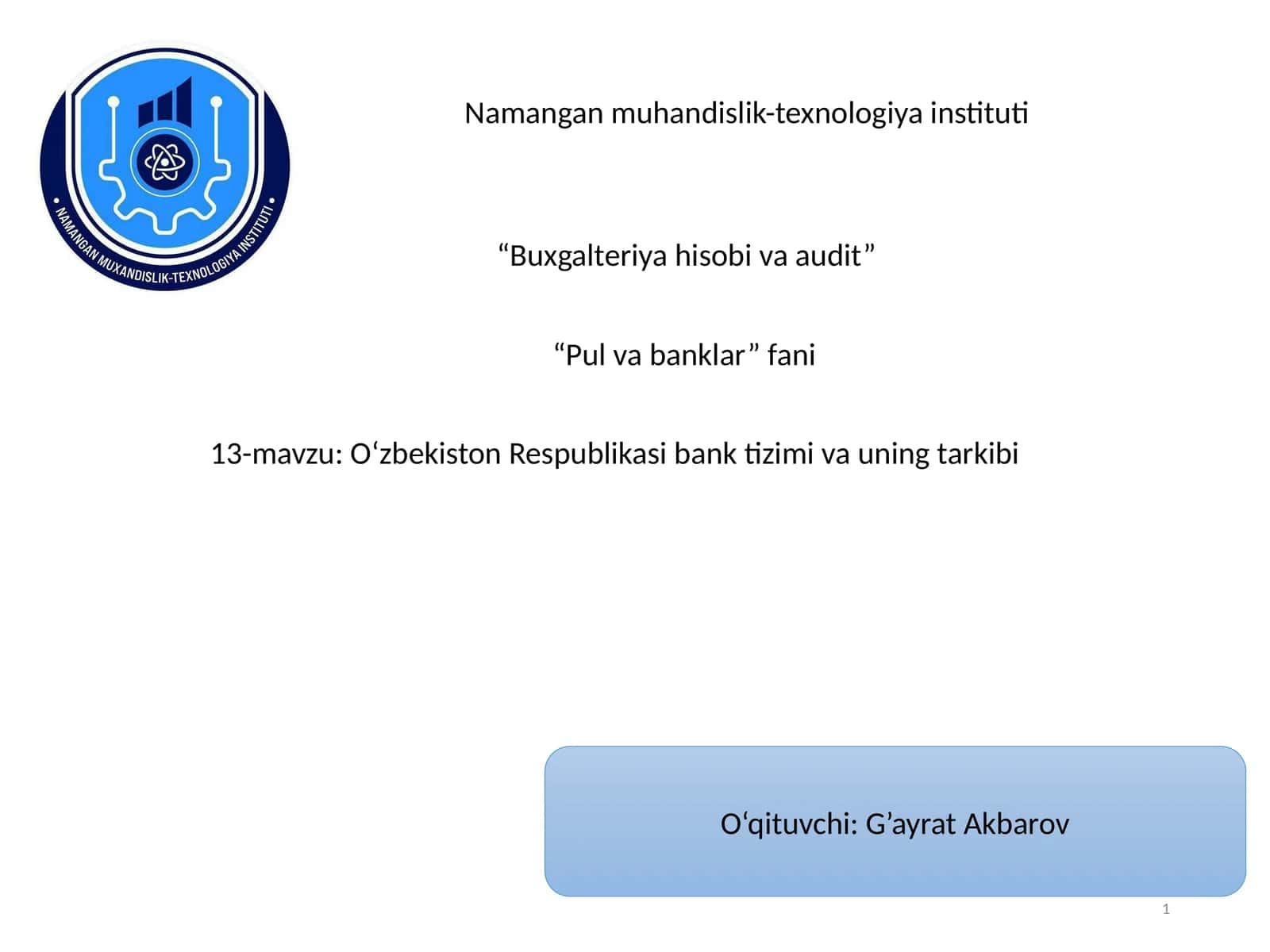 Oʻzbekiston Respublikasi bank tizimi va uning tarkibi 1