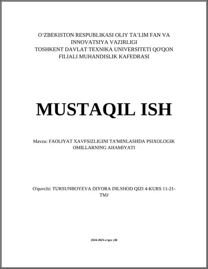 FAOLIYAT XAVFSIZLIGINI TA'MINLASHDA PSIXOLOGIK OMILLARNING AHAMIYATI