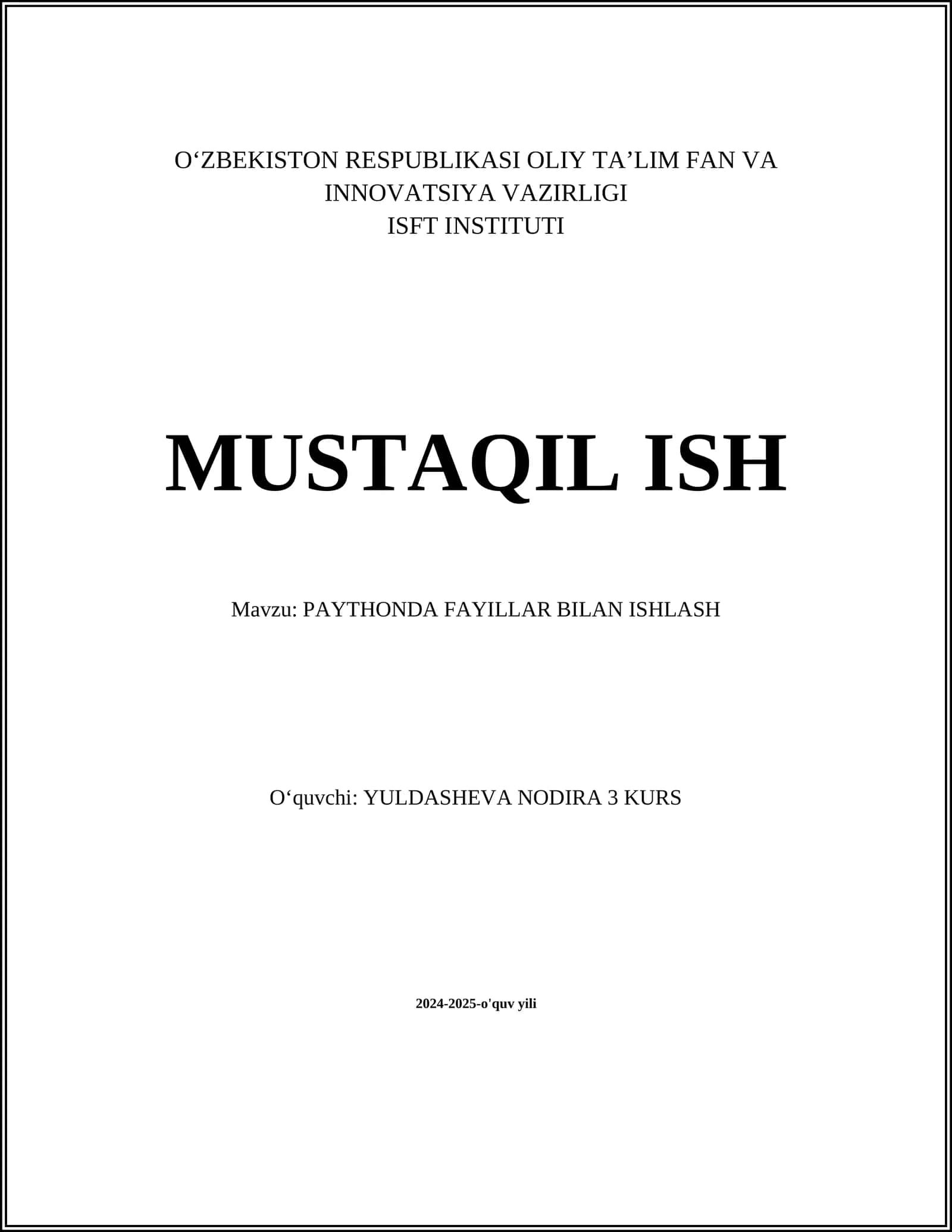 PAYTHONDA FAYILLAR BILAN ISHLASH 1