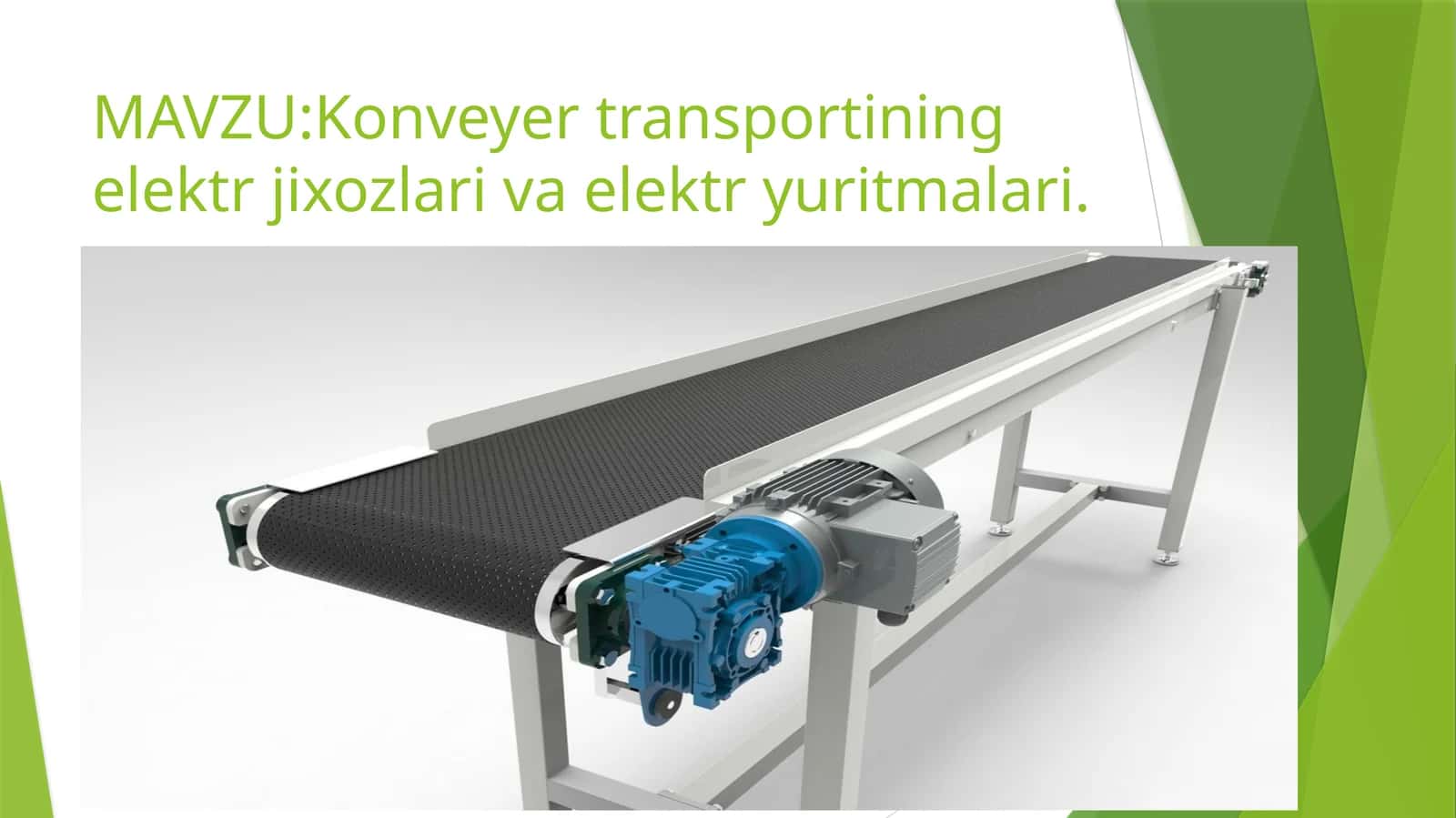 Konveyertransportining elektr jixozlari va elektr yuritmalari 1