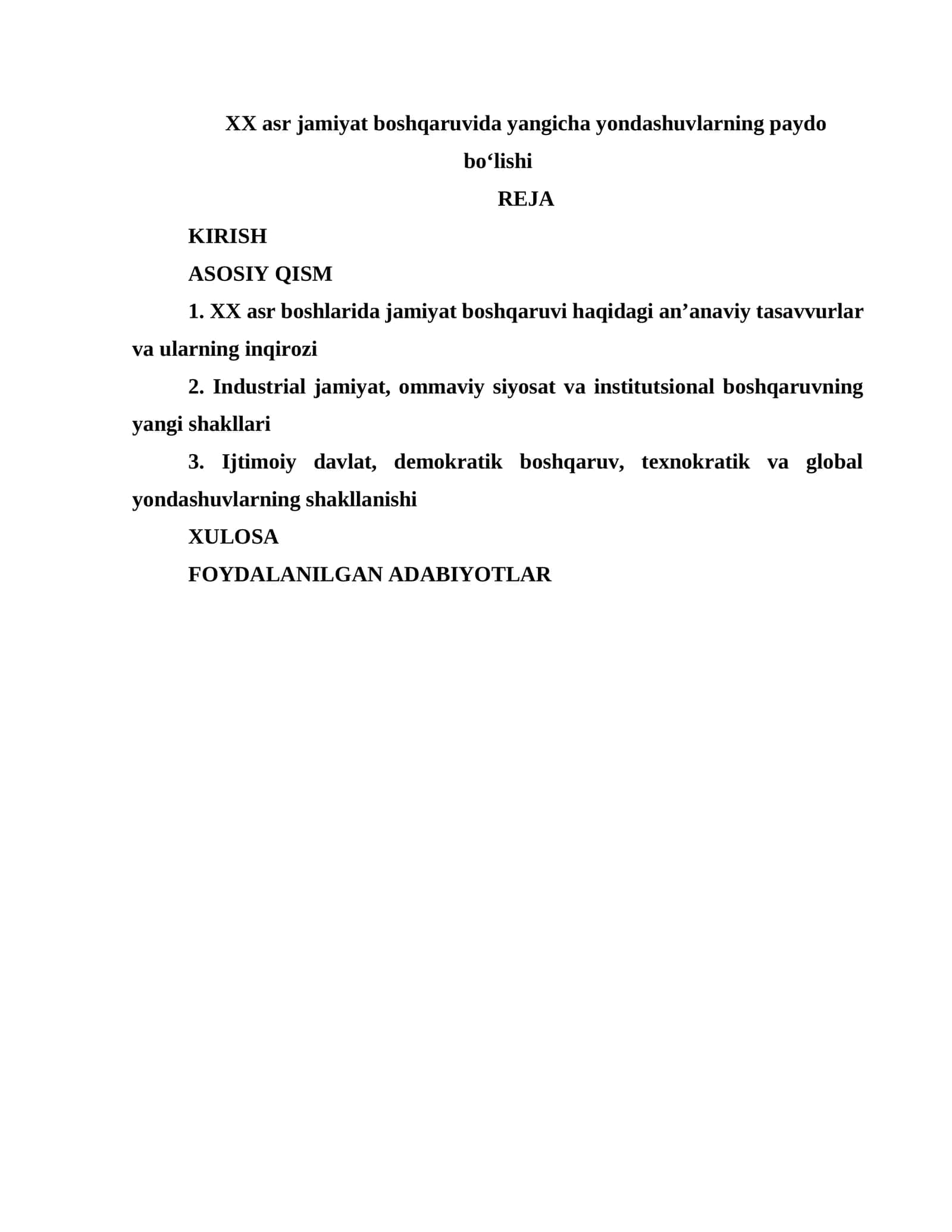 XX asr jamiyat boshqaruvida yangicha yondashuvlarning paydo bo‘lishi 1