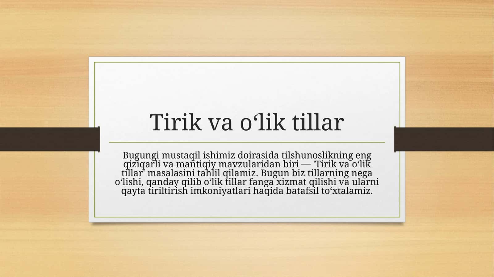 Tirik va o‘lik tillar 1