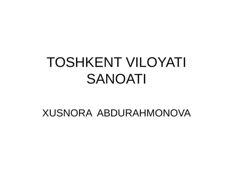 Toshkent Viloyati Sanoati 1