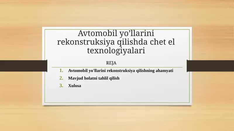 Avtomobil yo’llarini rekonstruksiya qilishda chet el texnologiyalari 1