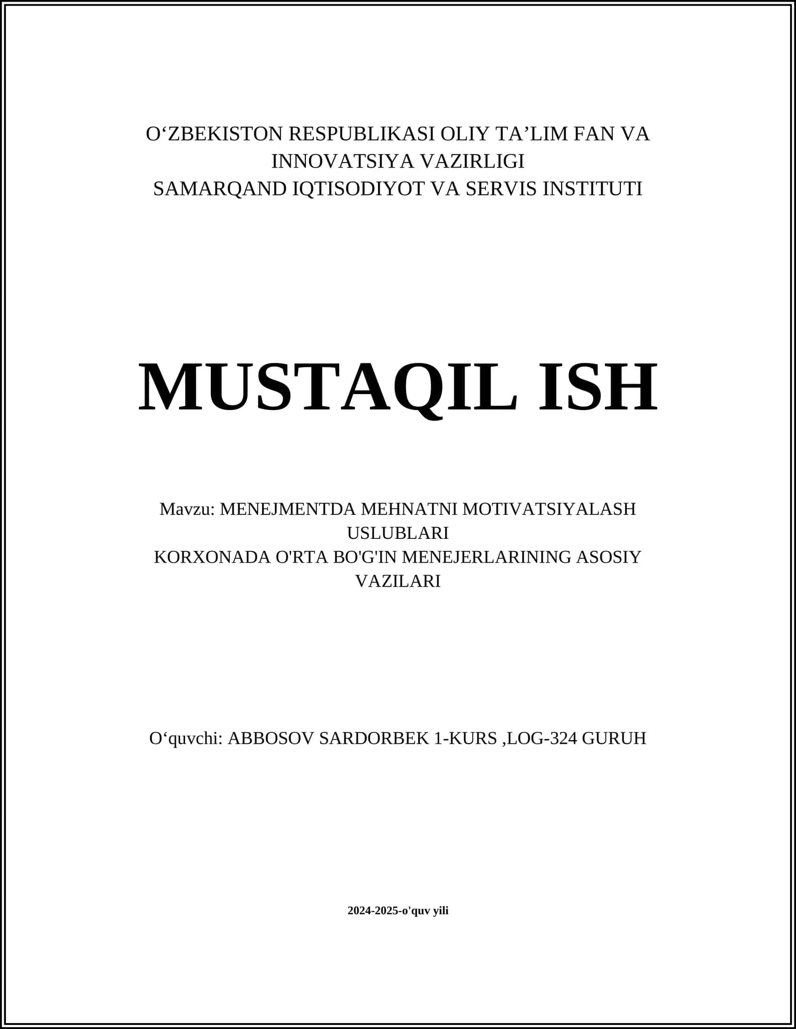 MENEJMENTDA MEHNATNI MOTIVATSIYALASH USLUBLARI 1