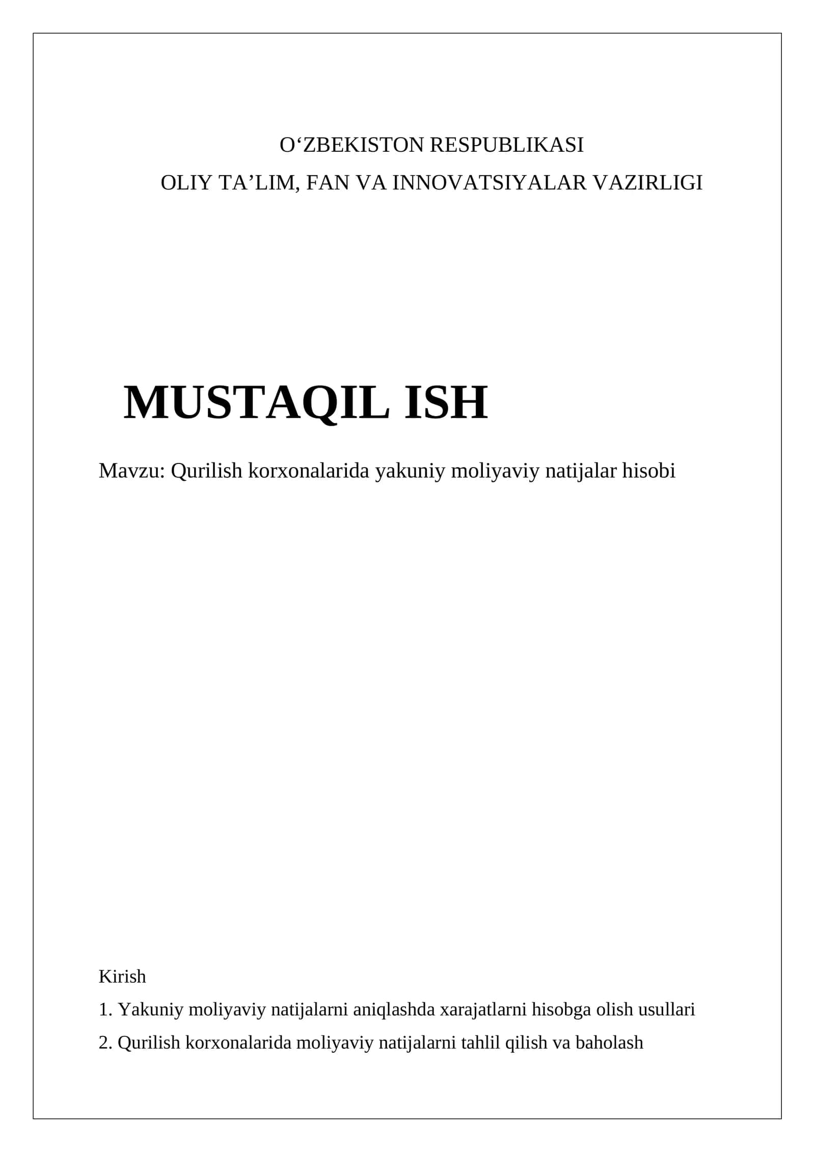 Qurilish korxonalarida yakuniy moliyaviy natijalar hisobi 1