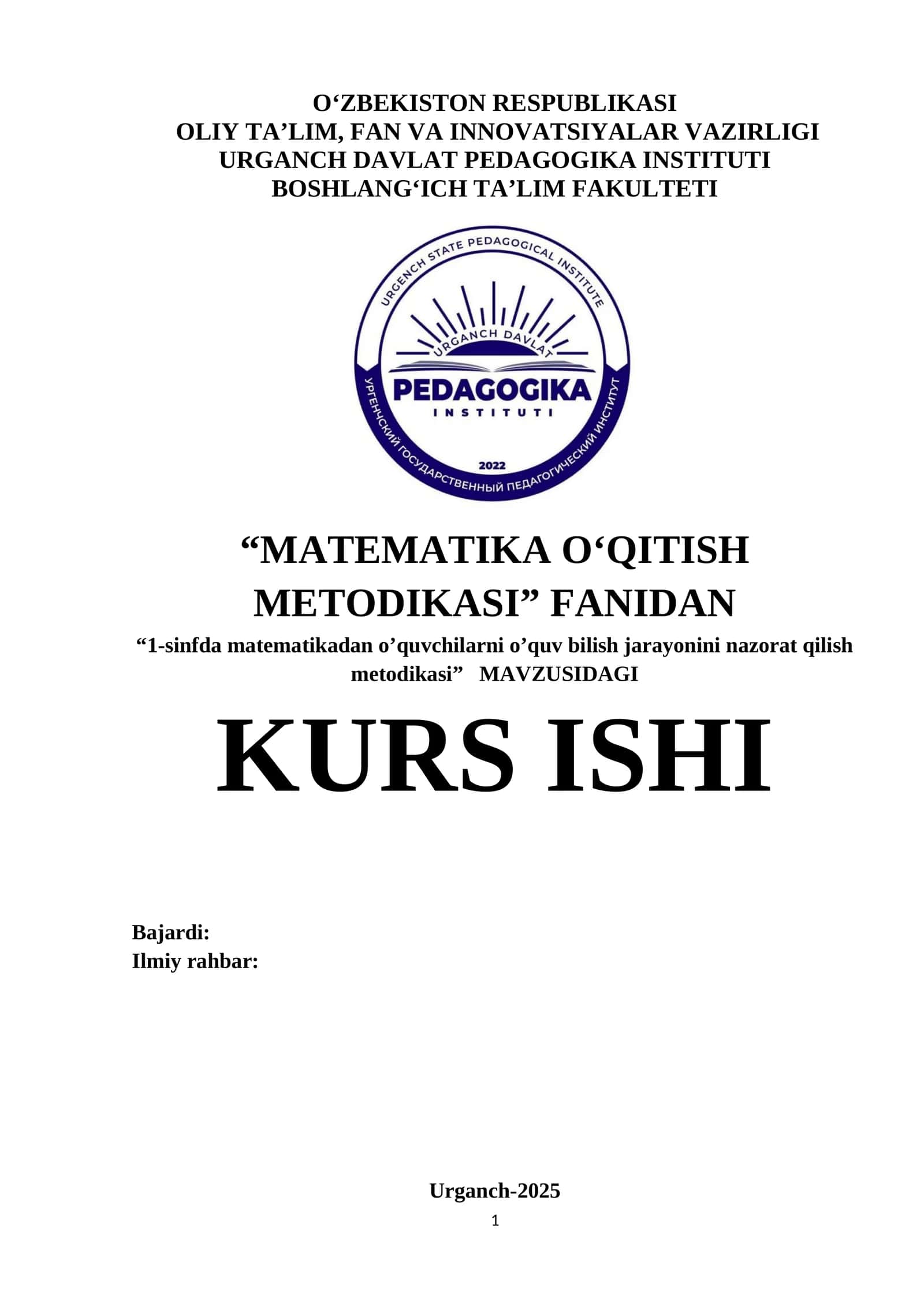 1-sinfda matematikadan o’quvchilarni o’quv bilish jarayonini nazorat qilish metodikasi 1