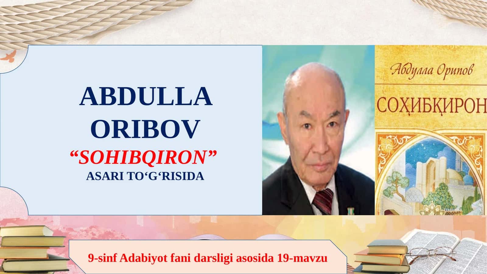 9-sinf Adabiyot fanidan Abdulla Oripov Sohibqiron asari haqida dars taqdimot 1