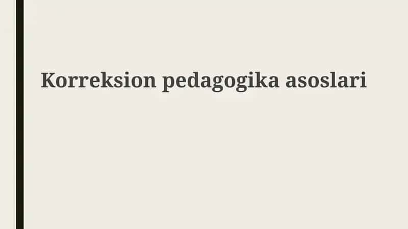 Korreksionpedagogikaasoslari 1