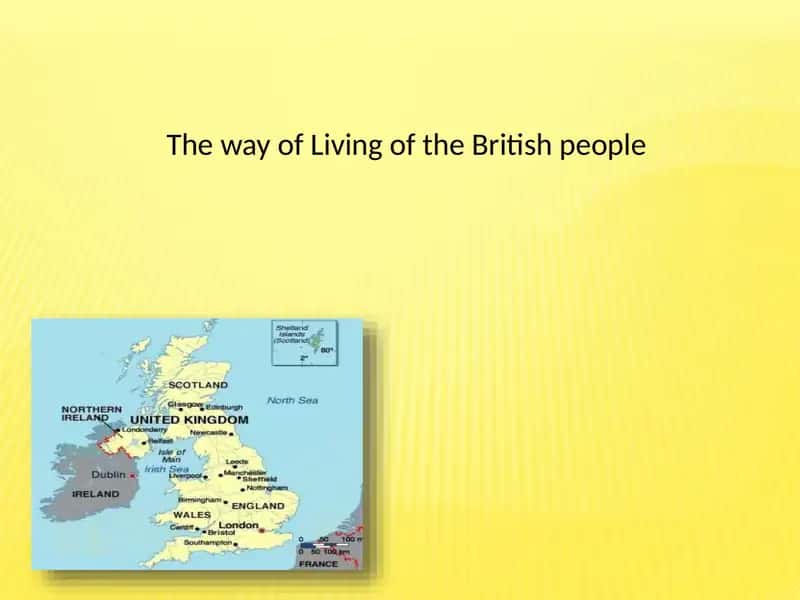 The way of Living of the British people 1
