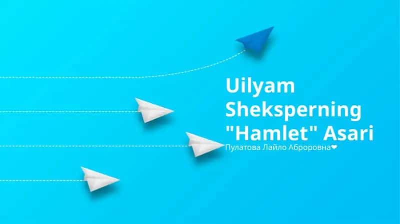Uilyam Sheksperning "Hamlet" Asari 1