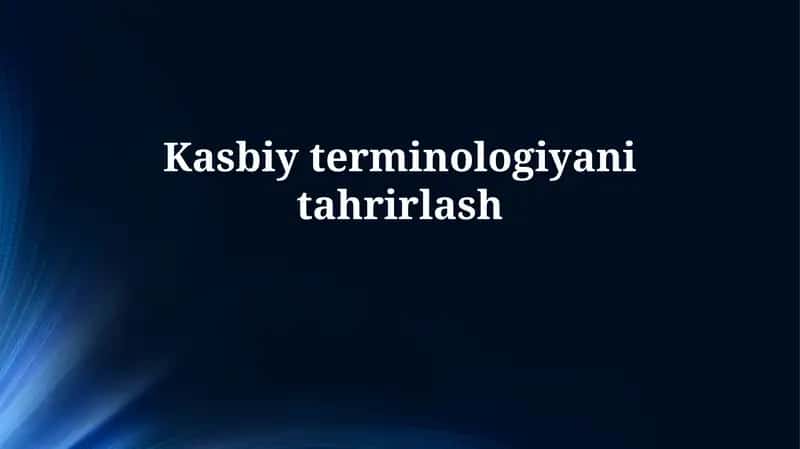 Kasbiy Terminologiya Tahrirlash 1