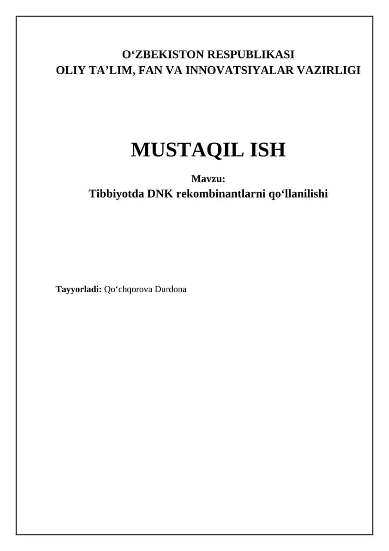 Rekombinant DNK texnologiyasi: asoslari va farmatsevtik qoʻllanilishi 1