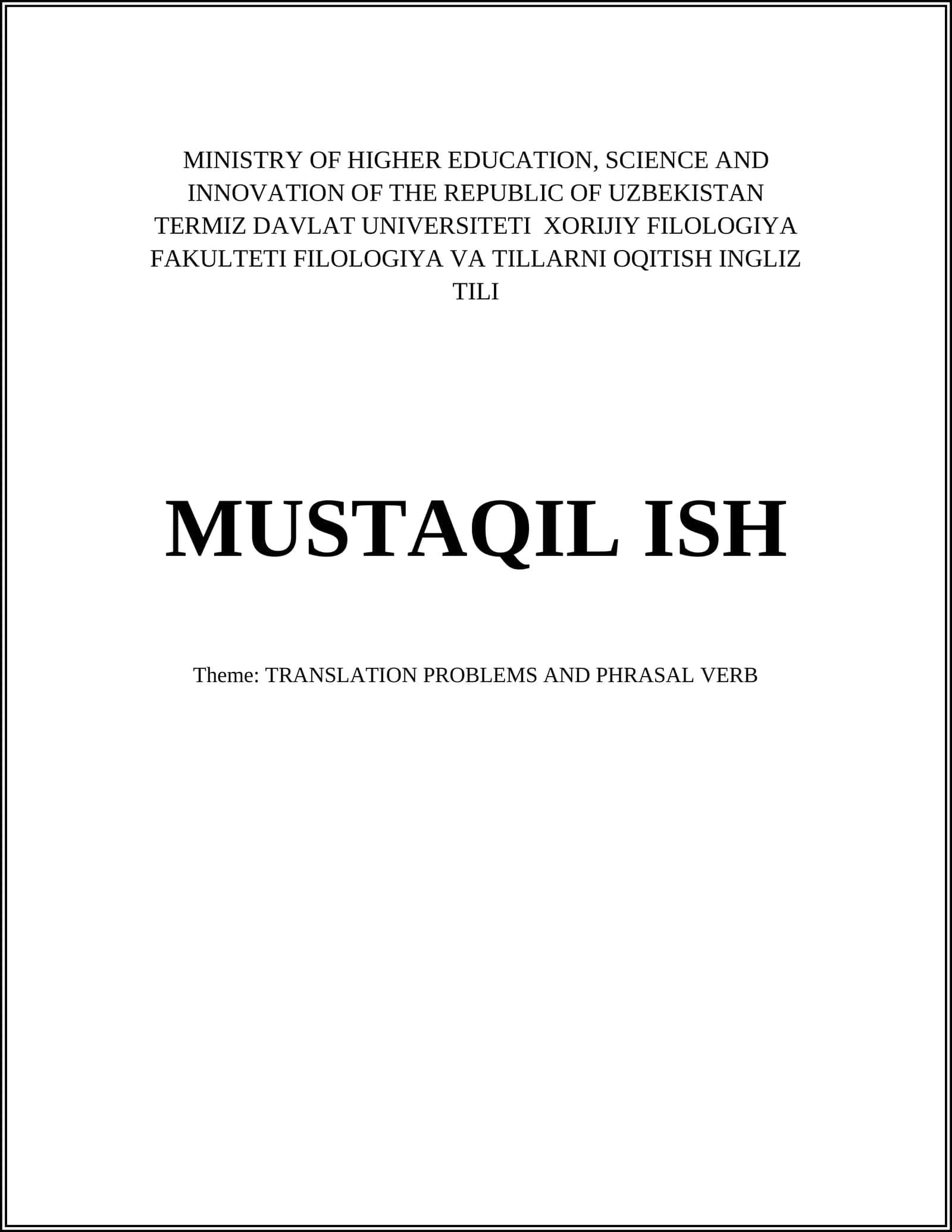 MUSTAQIL ISH: TRANSLATION PROBLEMS AND PHRASAL VERB 1