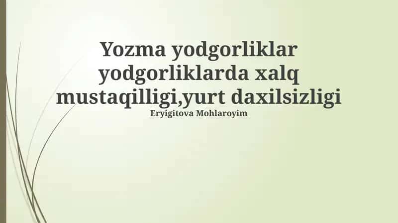 Milliy Gʻurur va Yodgorliklarning Ahamiyati 1