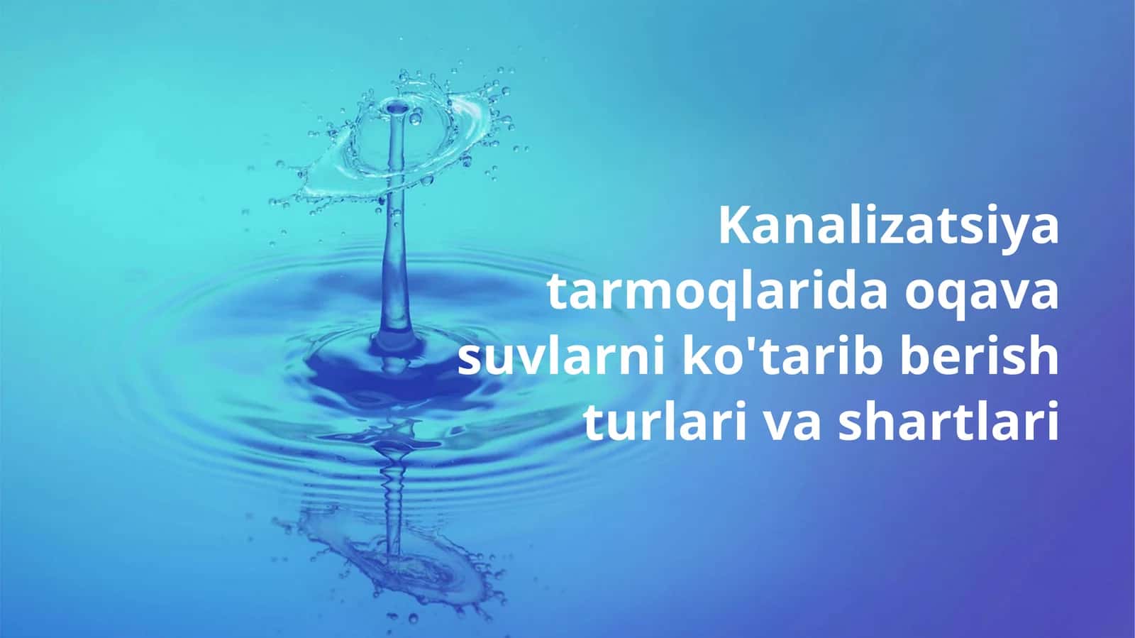 Kanalizatsiya tarmoqlarida oqava suvlarni ko'tarib berish turlari va shartlari 1
